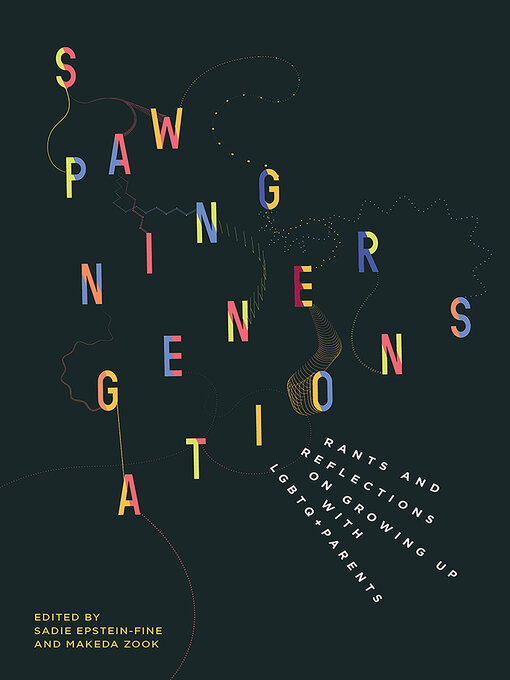 Title details for Spawning Generations by Sadie Epstein-Fine - Available